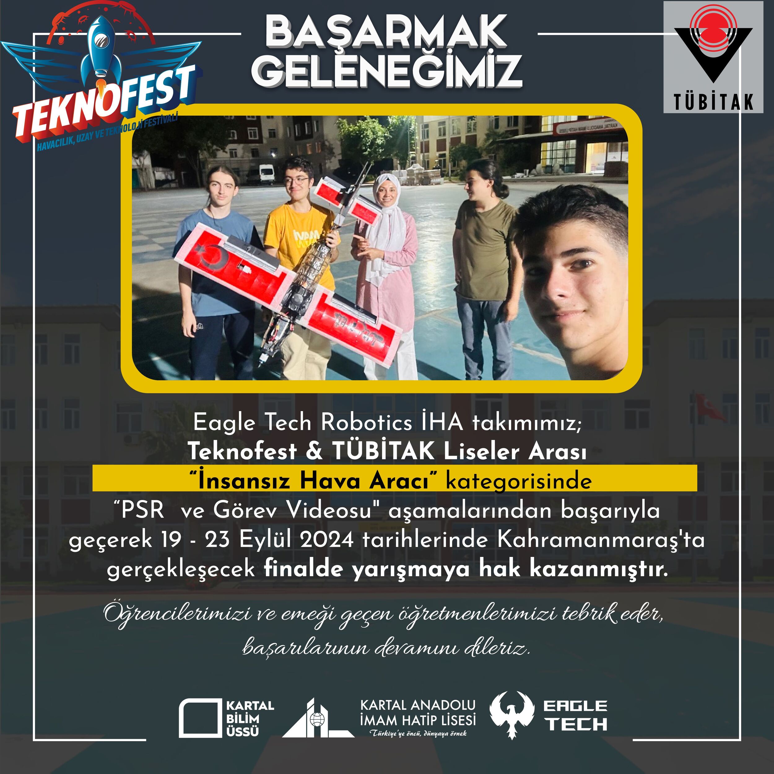 Teknofest & TÜBİTAK Liseler Arası “İnsansız Hava Aracı” Finalindeyiz
