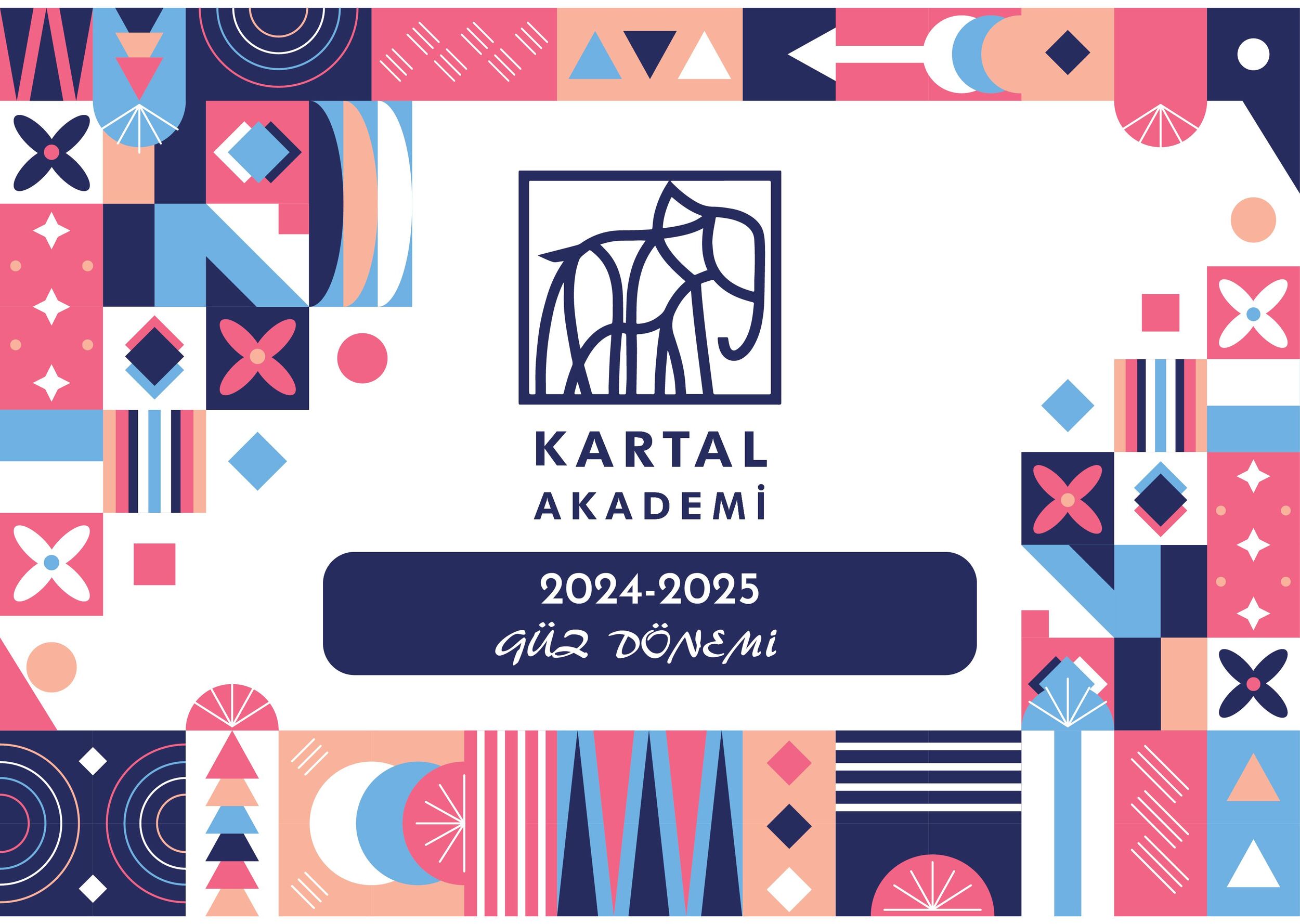 Kartal Akademi 2024-2025 Güz Dönemi